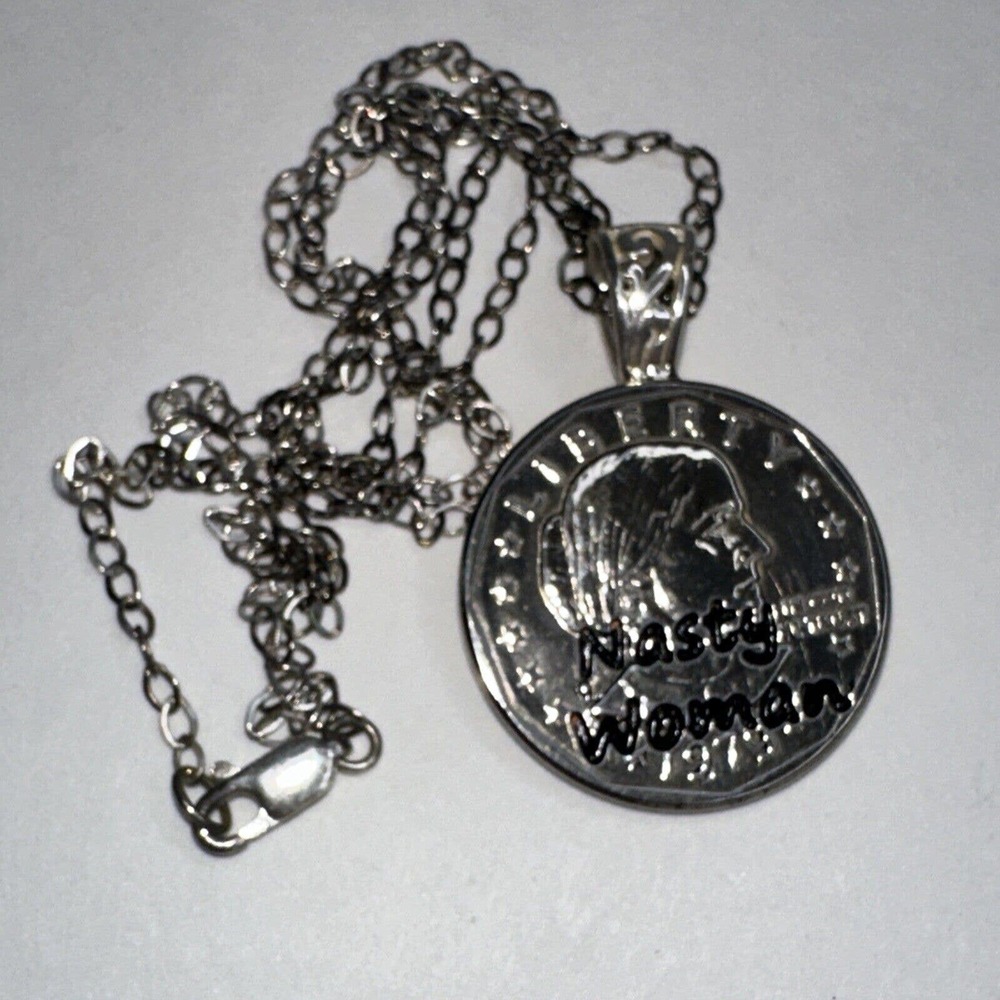 Nasty WOman Necklace Susan B Anthony Coin Sterling‎ SIlver Chain Feminist Rights